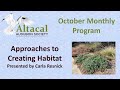 Approaches to creating habitat  october 2021