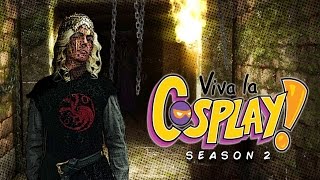 Viva La Cosplay Season 2: Episode 2