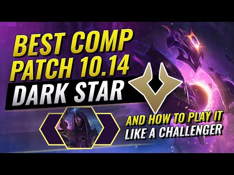 BEST COMP ON PATCH 10.14 & HOW TO PLAY IT LIKE A CHALLENGER - DARK STARS - Teamfight Tactics