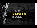Rian Sharma - Yaraan Naal  || Latest Punjabi Songs || New Punjabi Song 2021