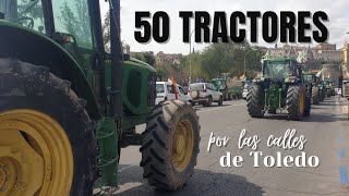 50 tractores por las calles de Toledo