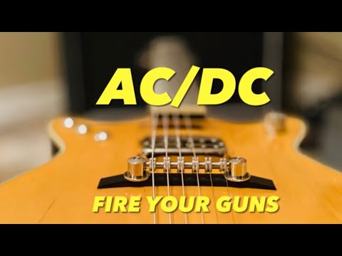 AC/DC Fire Your Guns (Malcolm Young Guitar Parts)