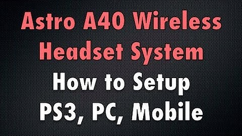 Astro A40 Wireless Headset System Setup for PS3, PC and Mobile