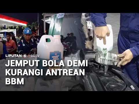 Jemput Bola Demi Kurangi Antrean BBM | Liputan 6