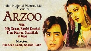 Arzoo 1950 Full Movie | Dilip Kumar, Kamini Kaushal | Old Bollywood Hindi Movie | Movies Heritage