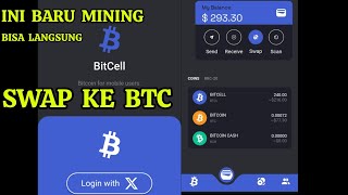 BITCELL BISA KANGSUNG SWAP KE BTC😱.MINING 100%GRATIS‼️