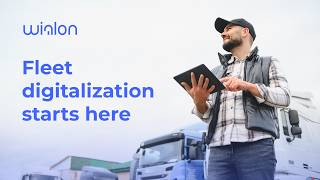 Power every fleet opportunity | Wialon – the ultimate solution for fleet digitalization