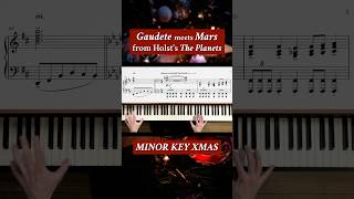Piano Mashup — Gaudete + Mars from The Planets (Holst)