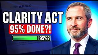 XRP NEWS TODAY: Ripple CEO CONFIRMED CLARITY ACT?! shocks holders