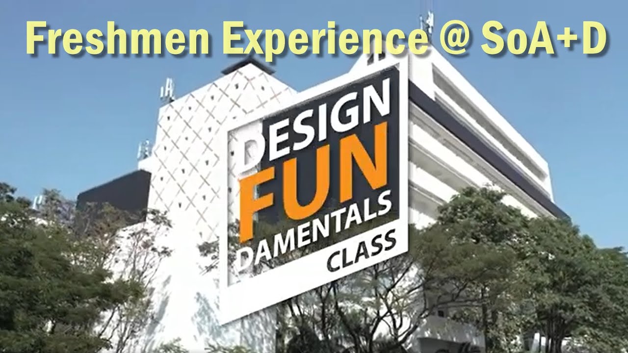 Freshmen Experience: What they’ve learned from their Design Fundamentals I class at SoA+D