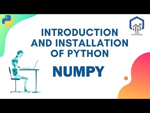 NumPy - Python Introduction and Installation | Data Intelligence
