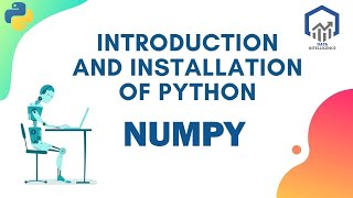 NumPy - Python Introduction and Installation | Data Intelligence