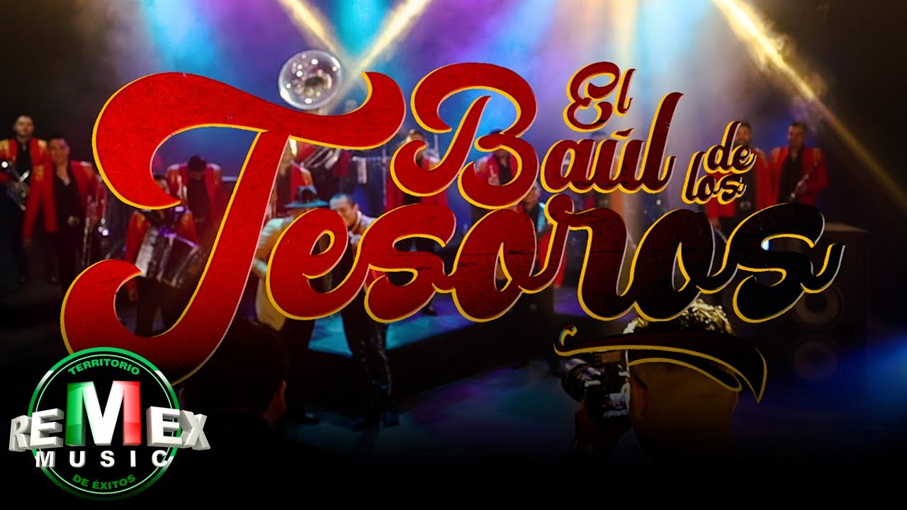 El Baúl De Los Tesoros - Edwin Luna y La Trakalosa de Monterrey (Full Video)