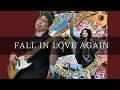 DREAMS COME TRUE - FALL IN LOVE AGAIN Bass cover 弾いてみた TAB