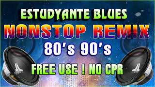 THE BEST ESTUDYANTE BLUES REMIX \/\/ 80's90's NONSTOP DISCO REMIX 🎶 DjCarlo Remix . @TheBlueCavalier