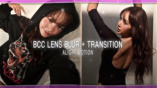 Bcc Lens Blur  Transition Tutorial Alight Motion tutorial aftermotionz 