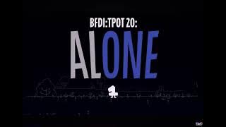 TPOT 20 alone intro