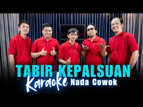 KARAOKE- TABIR KEPALSUAN (versi selow) nada cowok