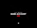 Lil Wayne - Bank Account (Official Audio) | Dedication 6