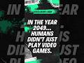 Humans Are Now Trapped Inside Video Games 😱🎮| #shorts