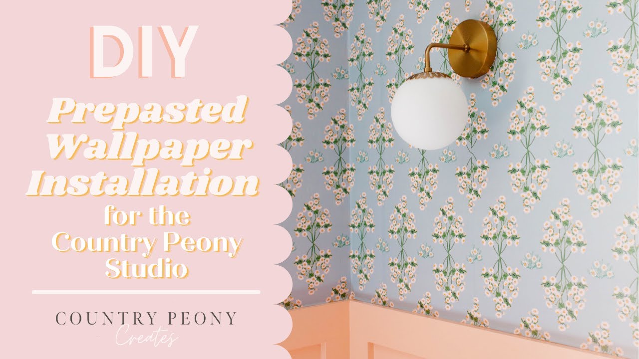 Prepasted Wallpaper Installation for the Country Peony Studio Bathroom - Country Peony