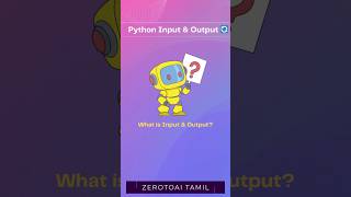 Day 25 | Python Input & Output Explained | ZeroToAI Tamil