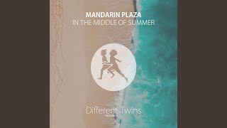 In The Middle Of Summer