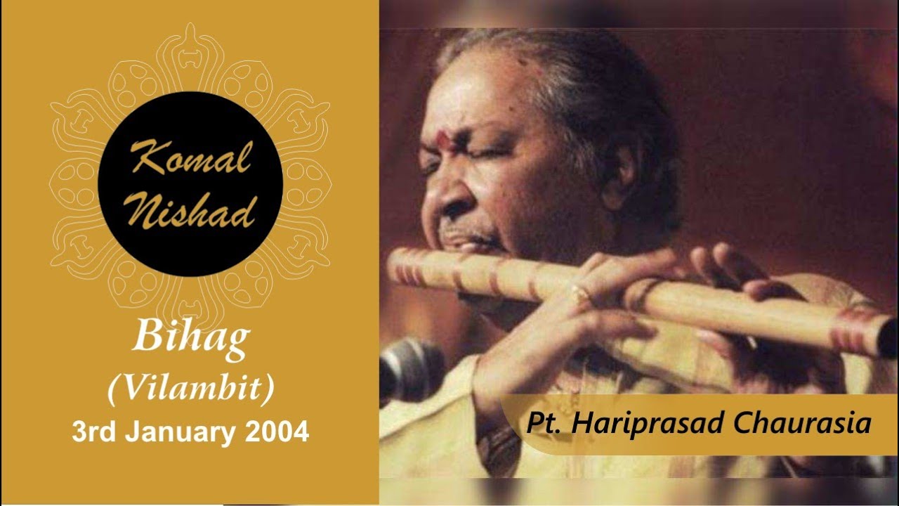 Raag Bihag (Vilambit) | Pt. Hariprasad Chaurasia | Hindustani Classical Flute / Bansuri | Part 1/4