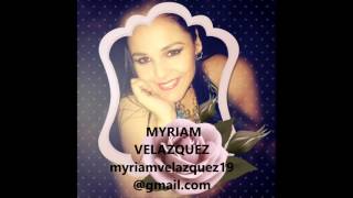 MYRIAM VELAZQUEZ. Y MIS SUEÑOS QUE