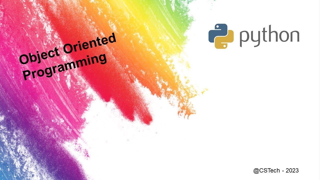Object Oriented Programming | Python | CS Tech - YouTube