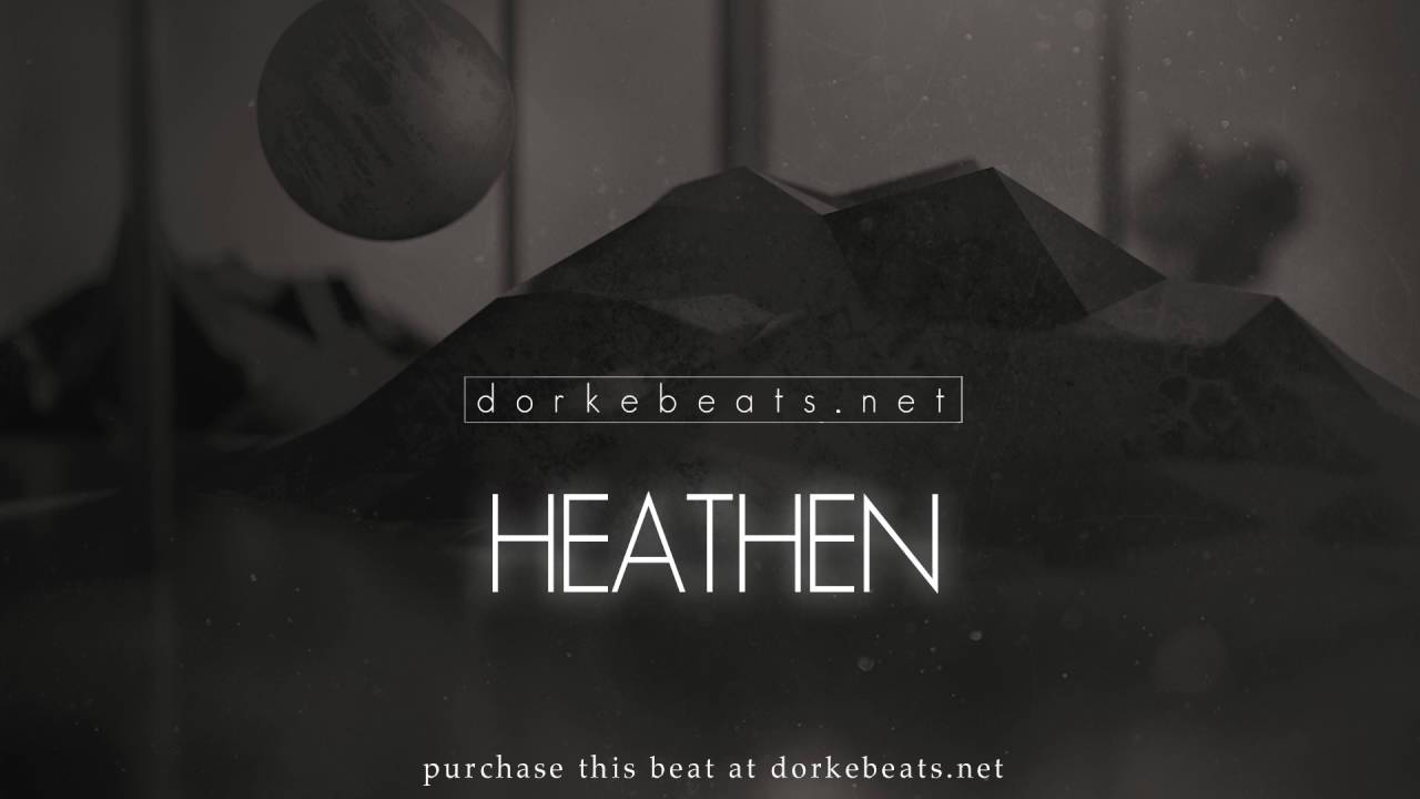 Heathen | trap instrumental 2016 (prod. by dorkebeats)