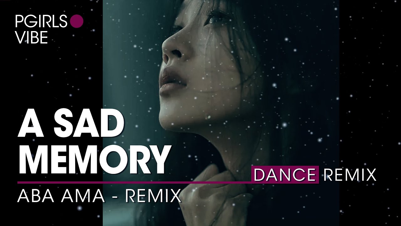 PGIRLSVIBE - A BA A MA - IN MEMORY
