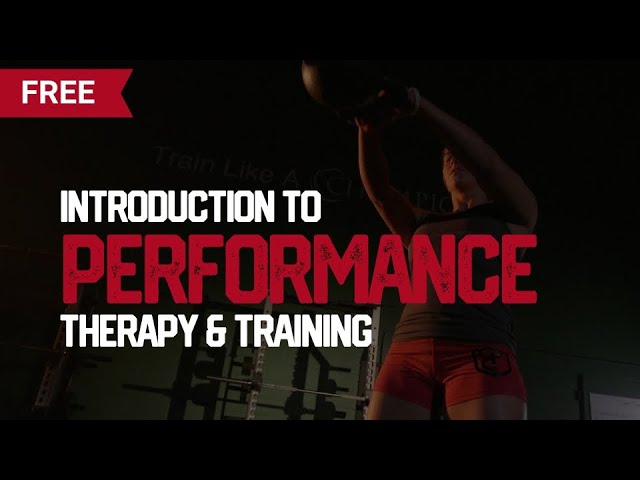 Introduction to Performance Therapy & Training - FREE Course 