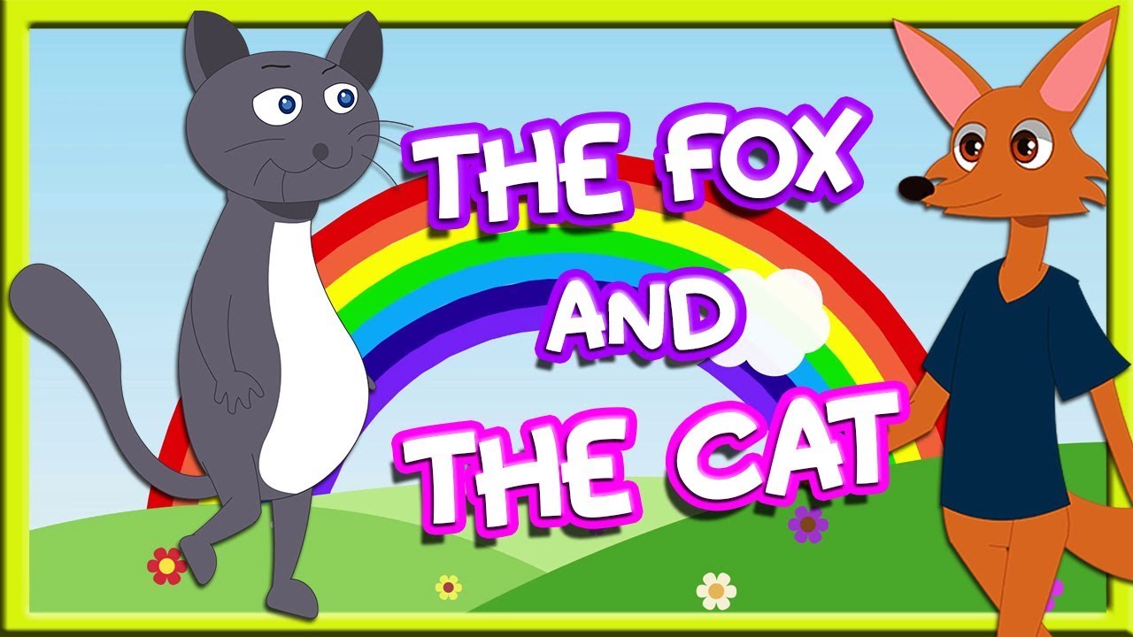 Fox And The Cat - Aesop's Fables - Animated/Cartoon Tales For Kids | Tuk Tuk Tv English - YouTube