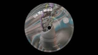 CHR3ASY - On My Mind