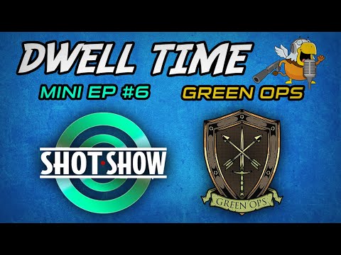 SHOT Show Mini Podcast #6: Green Ops