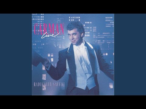 Carman - I've Been Delivered