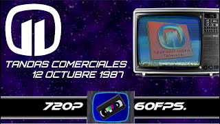 Tandas Comerciales C 11 - 12 Octubre 1987
