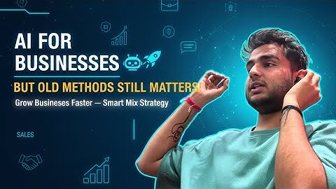 AI for Business Is Changing Everything But Traditional Methods Still Works in 2025! Grow Businesses