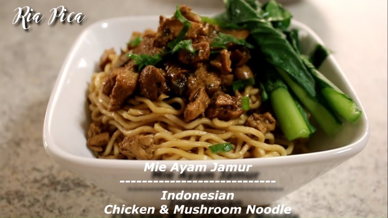  Resep  Mie  Ayam Jamur  Lezat Indonesian Chicken Mushroom 