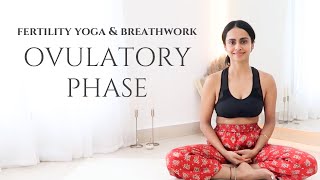 Fertility Yoga During Ovulation Days | Yoga when trying to conceive | Boost Ovulation Naturally