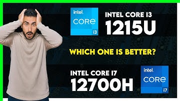 Intel Core i3 1215U vs Intel Core i7 12700H Comparison