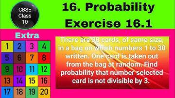 There are 30 cards, of same size, in a bag on which numbers 1 to 30 written. One card is taken out