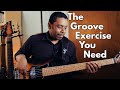 The groove exercise you need right now