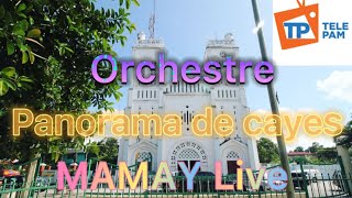 Orchestre Panorama Des Cayes Mamay Live  [Avril 2022 One Show Pam]