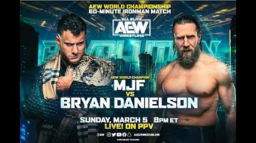 Bryan Danielson vs MJF highlights - AEW Revolution 2023