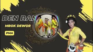 DJ BANTENGAN‼️MBOK DEWOR❗️DEN BANSAIK  (PUTRO MAHESO ANOM) REMIXER BY@djhelossproductionprc5186