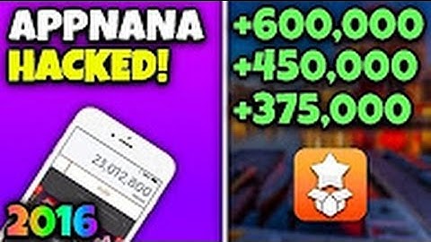 APPNANA HACK [DATABASE-SCRIPT HACK] 100% WORKING IOS AND ANDROID 2016