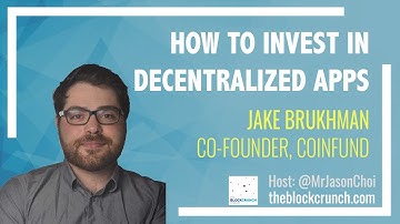 🔴 Investing in Dapps vs. Protocol Tokens - Jake Brukhman (CoinFund)