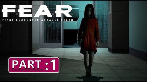 F.E.A.R. - Revisiting the Classic FPS | No Commentary Gameplay | Part 1